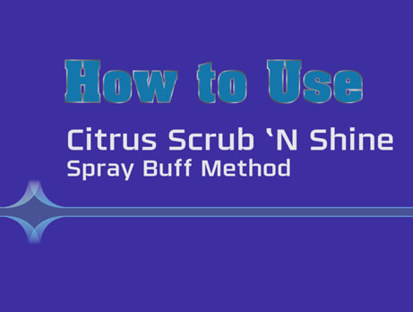 How to use Citrus Scrub 'N Shine