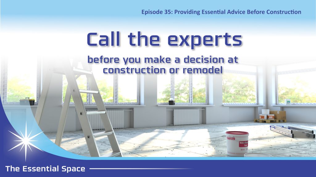 EI Podcast 35 - Providing Essential Advice Before Construction