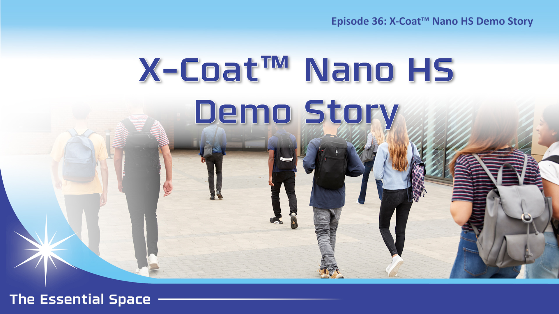 X-Coat Nano HS Demo Story