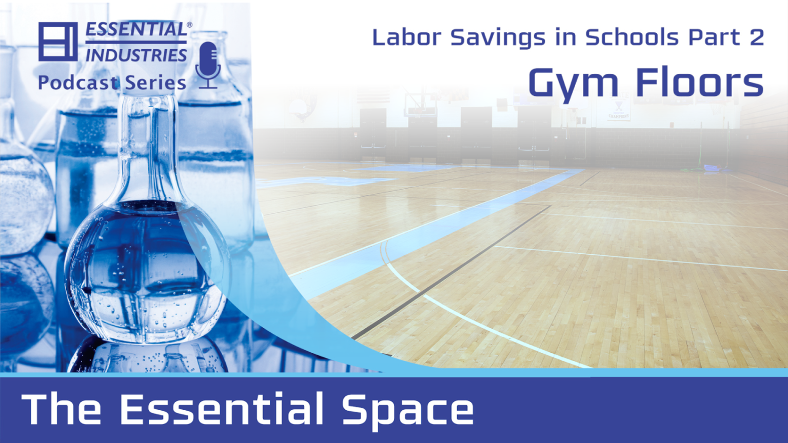 Ep-52-Labor-Savings-in-Schools-Pt.-2-Gym-Floors
